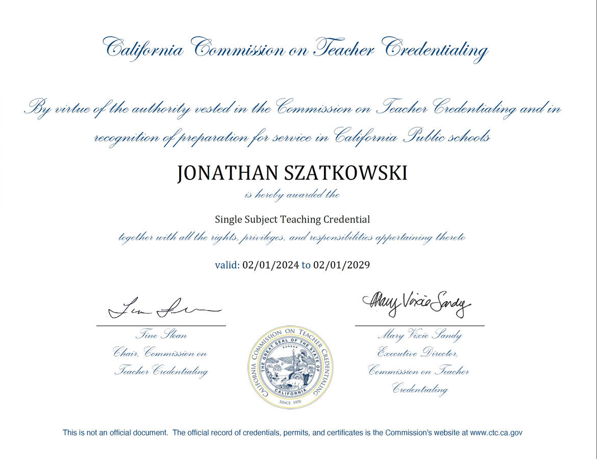 Untitled Official California State-Certified Educator Professional Teaching Credential document for Jonathan Szatkowski.